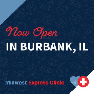 Midwest Express Clinic is Now Open in Burbank IL