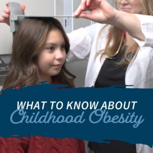 What Parents Need to Know About Childhood Obesity