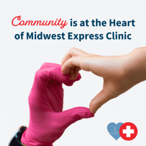 Community is at the Heart of Midwest Express Clinic