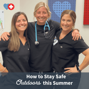 How to Stay Safe Outdoors this Summer