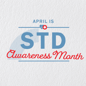 STD Awareness Month: Take Action to Prevent Spread