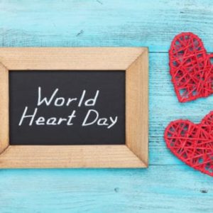 Celebrate World Heart Day – Sept 29, 2018