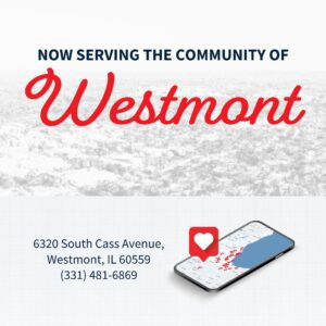 Now Open: Westmont, IL