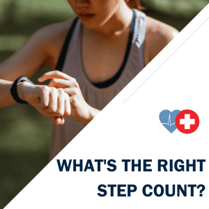 What is the Right Step Count for You?