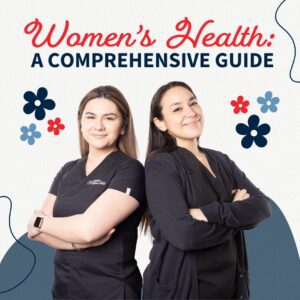 A Comprehensive Guide to Women’s Health